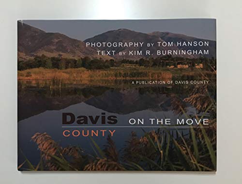 Stock image for Davis County on the Move for sale by ThriftBooks-Atlanta