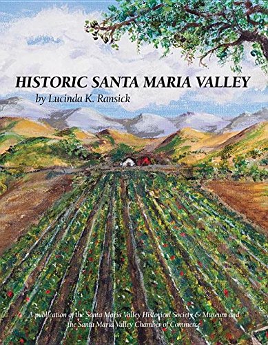 Stock image for Historic Santa Maria Valley for sale by SecondSale