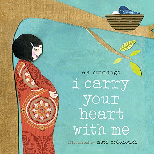 Beispielbild fr I Carry Your Heart with Me zum Verkauf von Goodwill of Colorado