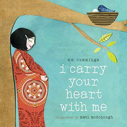 Stock image for I Carry Your Heart with Me for sale by SecondSale