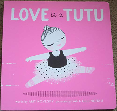 Imagen de archivo de Love Is a Tutu a la venta por Off The Shelf