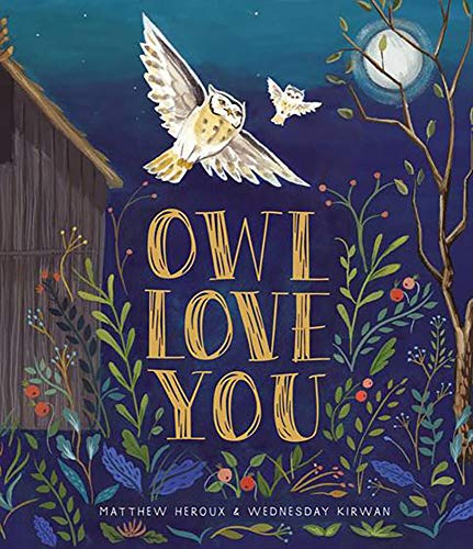 Beispielbild fr Owl Love You zum Verkauf von ThriftBooks-Atlanta