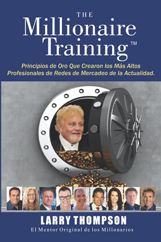 Beispielbild fr The Millionaire Training (Spanish Edition) zum Verkauf von GF Books, Inc.