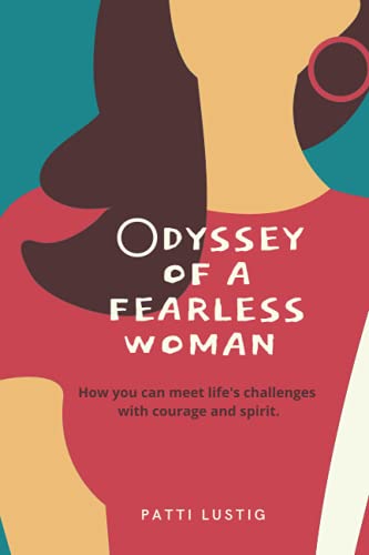 Beispielbild fr Odyssey of a Fearless Woman zum Verkauf von ThriftBooks-Atlanta