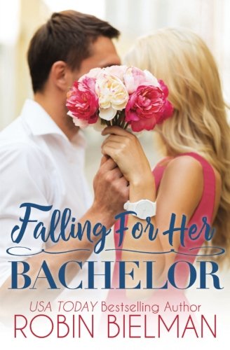 Imagen de archivo de Falling for Her Bachelor a la venta por ThriftBooks-Atlanta
