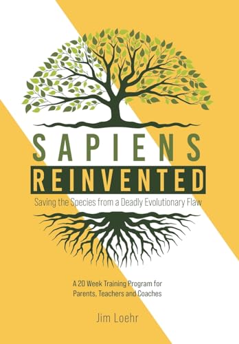 Stock image for Sapiens Reinvented: Saving the Species from a Deadly Evolutionary Flaw for sale by GreatBookPrices