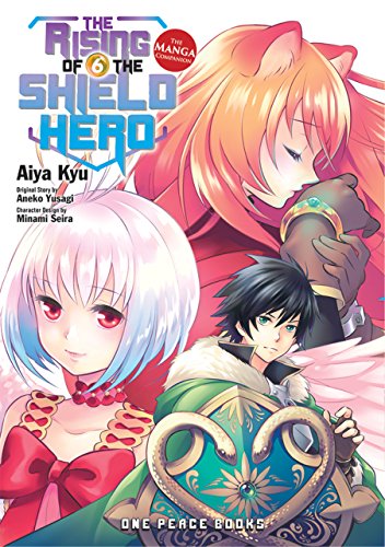 9781944937102: Rising of the Shield Hero Volume 06: The Manga Companion, The (The Rising of the Shield Hero Series: Manga Companion)