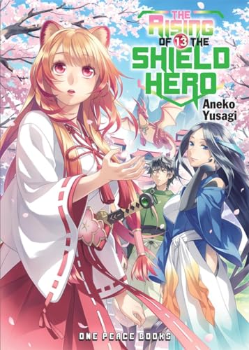 Stock image for The Rising of the Shield Hero Volume 13 (The Rising of the Shield Hero Series: LightNovel) for sale by HPB Inc.
