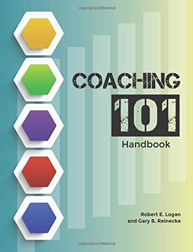 Beispielbild fr Coaching 101 Handbook zum Verkauf von Goodwill Books