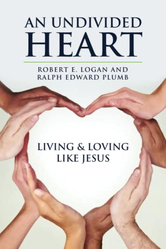 Beispielbild fr An Undivided Heart: Living and Loving like Jesus zum Verkauf von GF Books, Inc.
