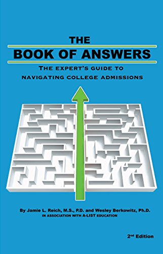 Stock image for The Book of Answers: The Expert's Guide to Navigating College Admissions (2nd ed.) for sale by -OnTimeBooks-