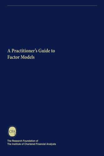 Stock image for A Practitioner's Guide to Factor Models for sale by Revaluation Books