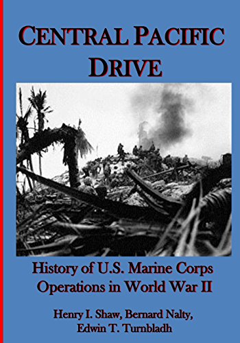 Stock image for Central Pacific Drive: History of U.S. Marine Corps Operations in World War II: Volume 3 for sale by Revaluation Books