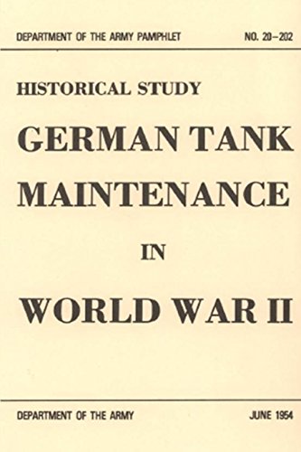 Beispielbild fr German Tank Maintenance in World War II zum Verkauf von WorldofBooks