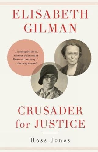 Stock image for Elisabeth Gilman: Crusader for Justice for sale by suffolkbooks