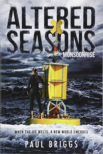 Beispielbild fr Altered Seasons : Monsoonrise zum Verkauf von Better World Books