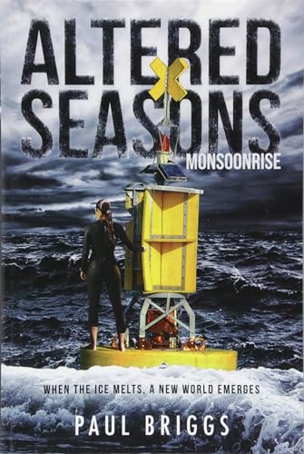 Stock image for Altered Seasons : Monsoonrise for sale by Better World Books