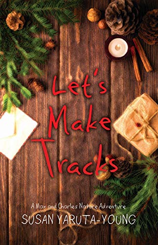 9781944962548: Let's Make Tracks: A Christmas Story