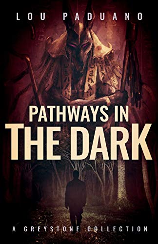9781944965082: Pathways in the Dark: A Greystone Collection: 4