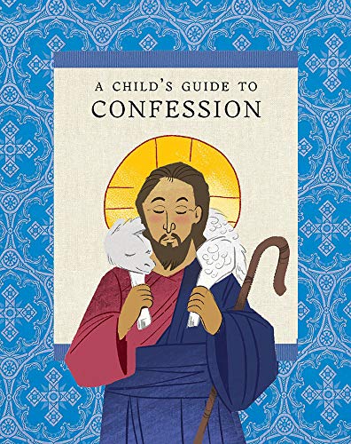 Stock image for A Child's Guide to Confession for sale by Front Cover Books