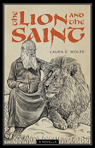 Beispielbild fr The Lion and the Saint A Novella zum Verkauf von PBShop.store US