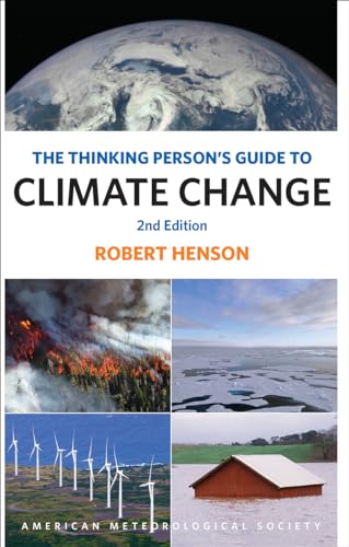 Beispielbild fr The Thinking Person's Guide to Climate Change: Second Edition zum Verkauf von ThriftBooks-Dallas