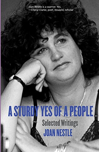 Stock image for A Sturdy Yes of a People: Selected Writings (Sapphic Classics) for sale by Goodwill Southern California
