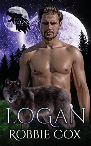 Stock image for Dark Moon Falls: Logan for sale by Ria Christie Collections