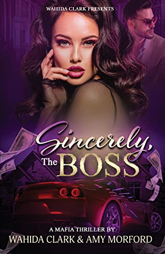 Stock image for Sincerely, The Boss (Wahida Clark Box Set Kindle Limited Edition) for sale by SecondSale