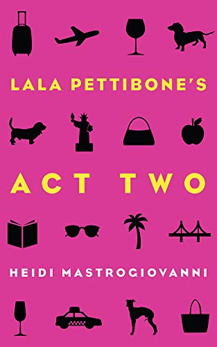 Beispielbild fr Lala Pettibone's Act Two zum Verkauf von Better World Books