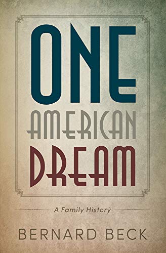 Stock image for One American Dream: A Family History for sale by More Than Words