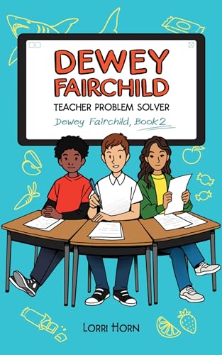 Imagen de archivo de Dewey Fairchild, Teacher Problem Solver a la venta por Better World Books