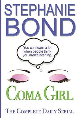 Stock image for COMA GIRL: The Complete Daily Serial for sale by WorldofBooks