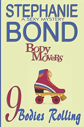 9781945002120: 9 Bodies Rolling (Body Movers)