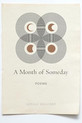 9781945023309: A Month of Someday: Poems