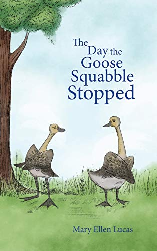 Stock image for The Day the Goose Squabble Stopped (1) (Life on Little Puddle Pond) for sale by SecondSale