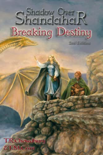 9781945039072: Breaking Destiny: Shadow Over Shandahar