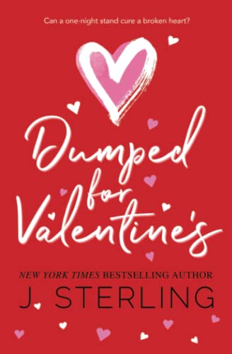 Stock image for Dumped for Valentine's (Fun For the Holidays) for sale by Books Unplugged