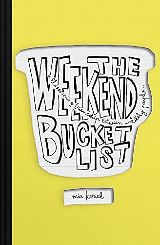Stock image for The Weekend Bucket List for sale by ThriftBooks-Dallas