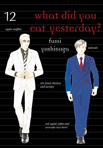 Imagen de archivo de What Did You Eat Yesterday? 12 a la venta por Better World Books