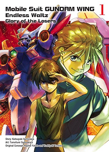 Imagen de archivo de Mobile Suit Gundam WING, 1: Endless Waltz: Glory of the Losers a la venta por AwesomeBooks