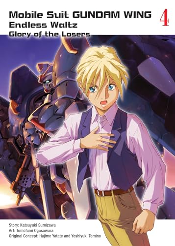 Stock image for Mobile Suit Gundam Wing. 4 The Glory of Losers for sale by Blackwell's