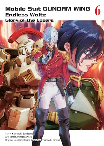 9781945054396: Mobile Suit Gundam WING 6: Glory of the Losers