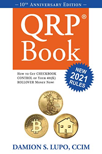 Stock image for The QRP Book: How to get Checkbook Control of your 401k money now for sale by Goodwill of Colorado