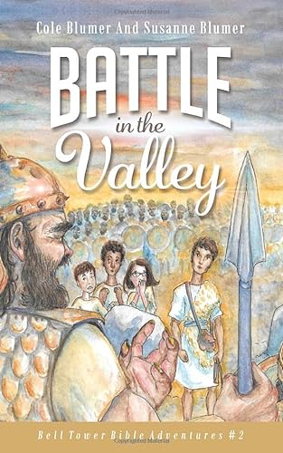 Stock image for Battle In The Valley: The Story of David and Goliath (Bell Tower Bible Adventures) for sale by Revaluation Books