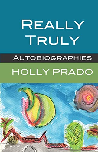 Stock image for Really Truly: Autobiographies for sale by SecondSale