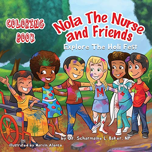 Stock image for Nola The Nurse Friends Explore the Holi Fest Vol 2 Coloring Book for sale by PBShop.store US