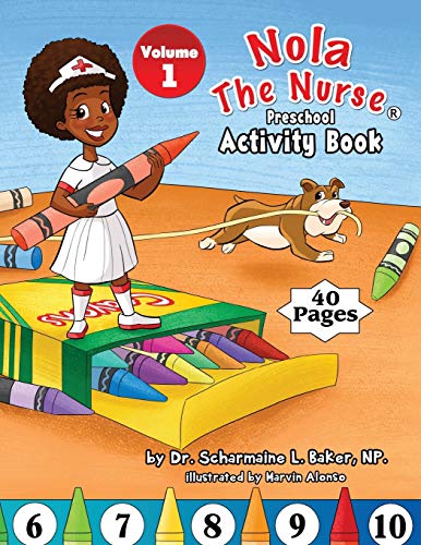 Stock image for Nola The Nurse Preschool Activity Book (1) (Nola the Nurse: Activity Books) for sale by WorldofBooks