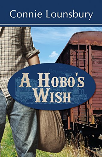 Imagen de archivo de A Hobo's Wish a la venta por Ergodebooks