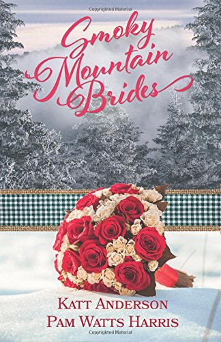 Beispielbild fr Smoky Mountain Brides zum Verkauf von ThriftBooks-Atlanta